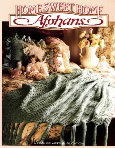 Home sweet home afghans. Cover