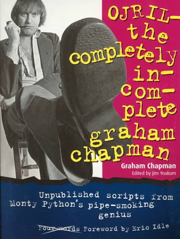 OJRIL - the completely incomplete Graham Chapman Cover