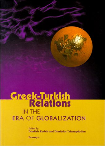 Greek-Turkish relations in the era of globalization Cover