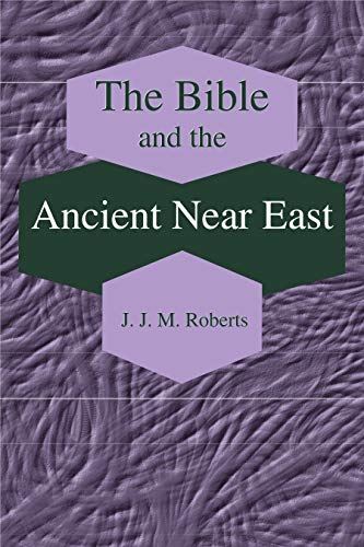 The Bible and the Ancient Near East Cover