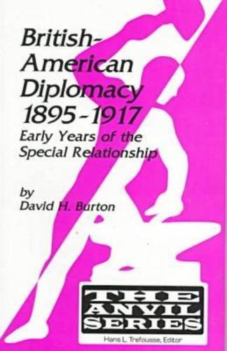 British-American diplomacy, 1895-1917 Cover