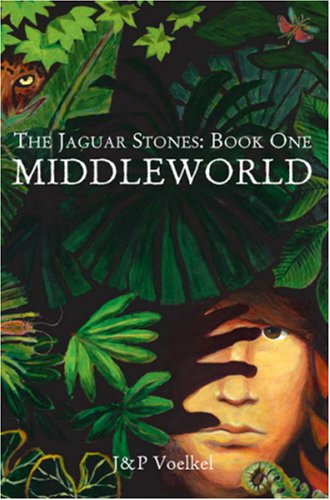 MIDDLEWORLD (Jaguar Stones Trilogy Book One) Cover