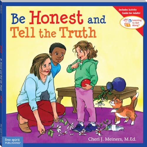 Be Honest and Tell the Truth (Learning to Get Along) Cover