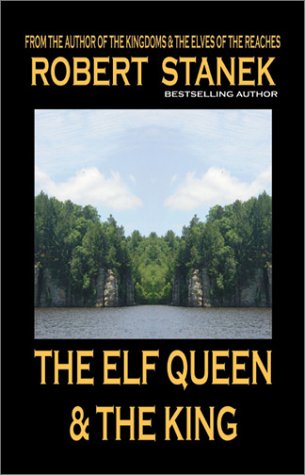 The Elf Queen and the King (Ruin Mist Tales Series) Cover