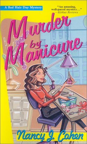 Murder by Manicure (Bad Hair Day Mystery) Cover