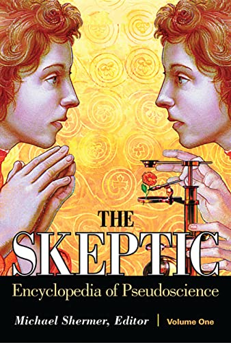 The skeptic encyclopedia of pseudoscience Cover