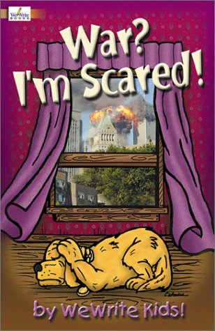 War? I'm Scared (Wewrite Kids!, 46) Cover