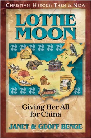 Lottie Moon: Giving Her All for China Cover