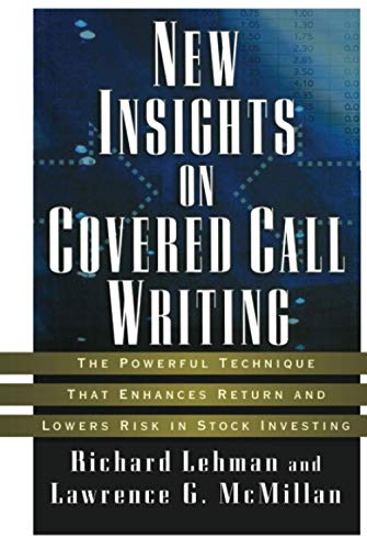 New Insights on Covered Call Writing Cover