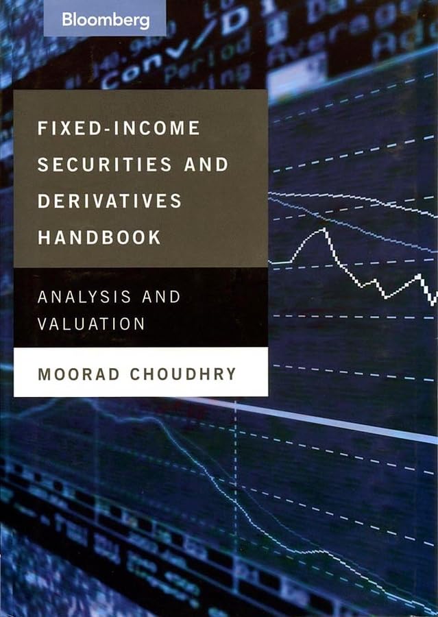 Fixed Income Securities and Derivatives Handbook Cover