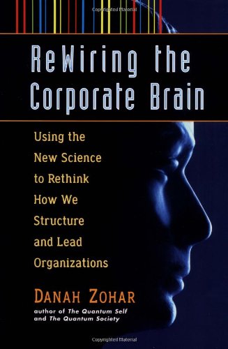 Rewiring the corporate brain Cover