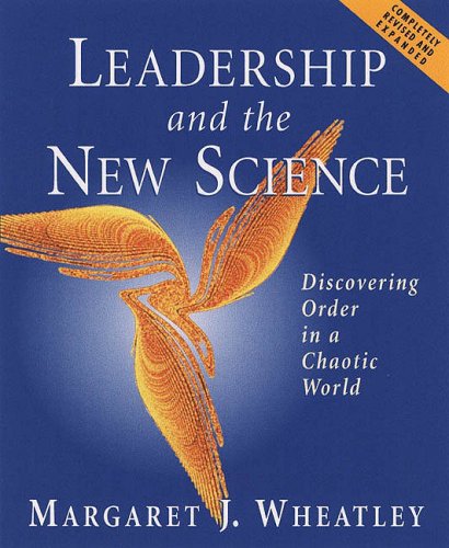 Leadership and the new science Cover