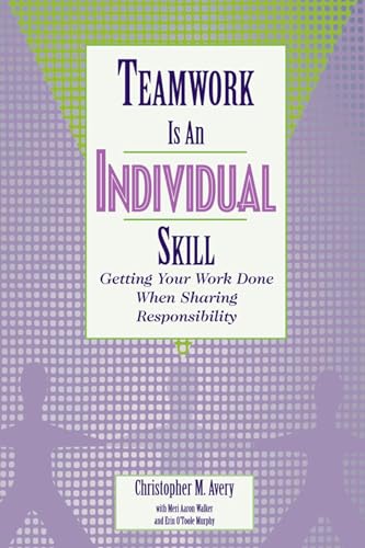 Teamwork Is an Individual Skill Cover