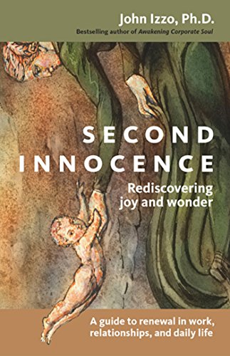 Second Innocence: Rediscovering Joy and Wonder Cover