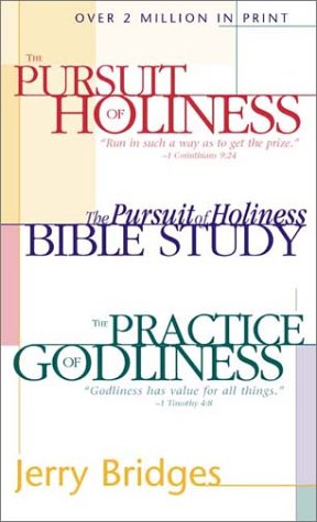 The Pursuit of Holiness/the Pursuit of Holiness Bible Study/the Practice of Godliness Cover