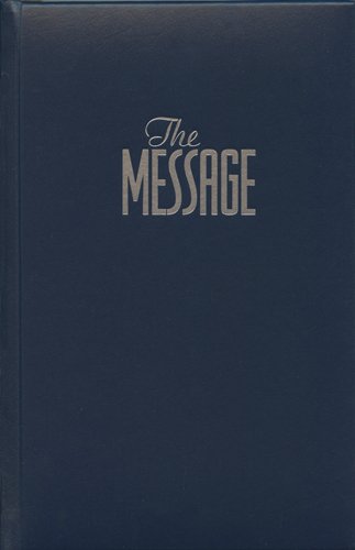 The Message: The Bible in Contemporary Language  Cover