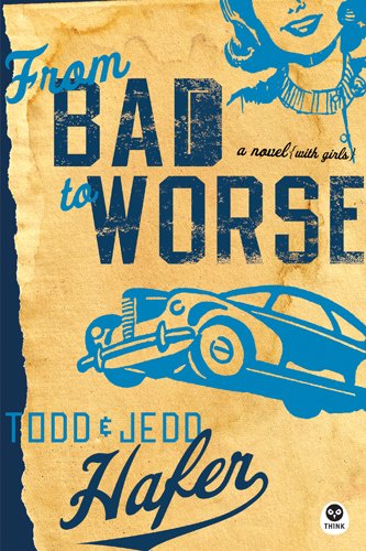 From Bad to Worse Cover