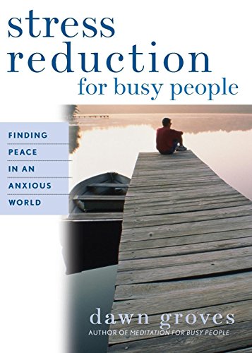 Stress Reduction for Busy People Cover