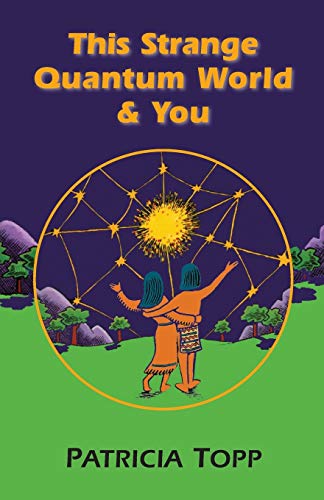 This strange quantum world & you Cover