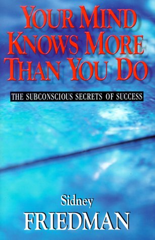 Your Mind Knows More Than You Do Cover