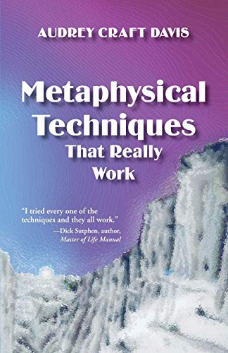 Metaphysical Techniques That Really Work Cover