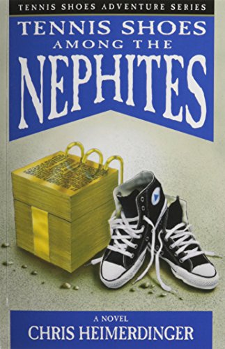 Tennis Shoes Among the Nephites Cover