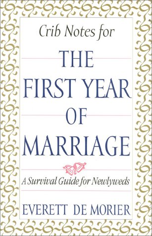 Crib notes for the first year of marriage Cover