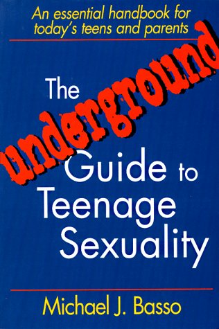The underground guide to teenage sexuality Cover