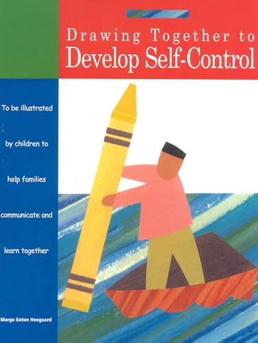 Drawing Together to Develop Self-Control (Drawing Together) Cover