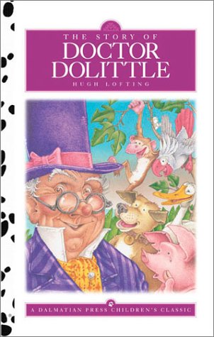 The Story of Doctor Dolittle (Dalmatian Press Adapted Classic) Cover