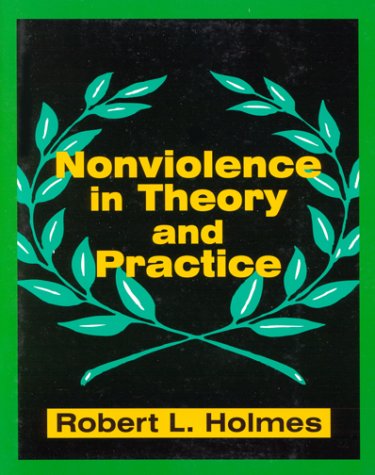 Nonviolence in theory and practice Cover