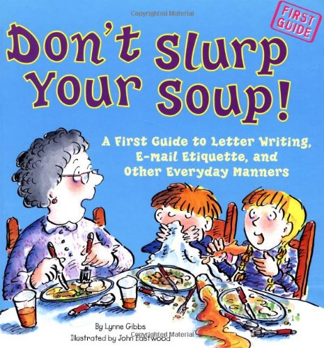Don't slurp your soup! Cover
