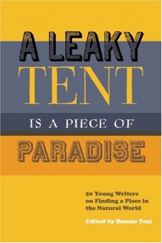 A Leaky Tent is a Piece of Paradise Cover
