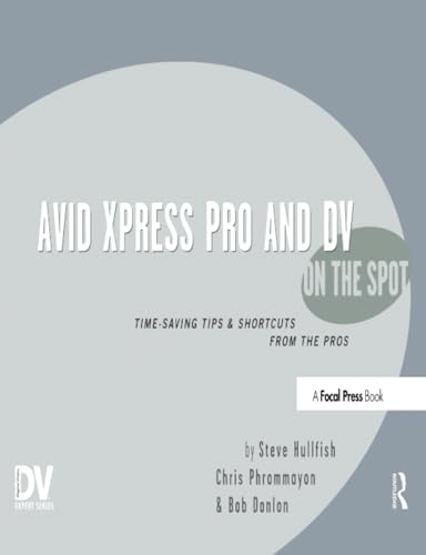 Avid Xpress Pro and DV On the Spot Cover