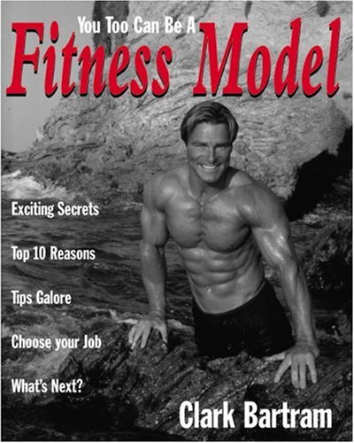 You Too Can Be a Fitness Model Cover