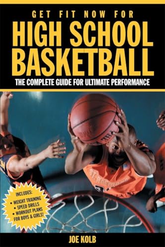 Get fit now for high school basketball Cover