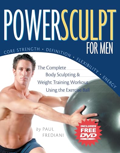 PowerSculpt For Men: The Complete Body Sculpting and Weight Training Workout Using the Exercise Ball Poster