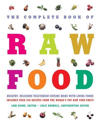 The complete book of raw food Cover