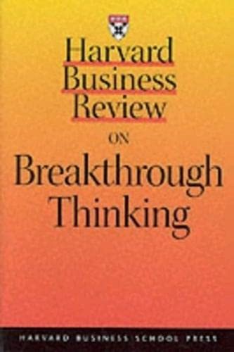 Harvard Business Review on Breakthrough Thinking Cover