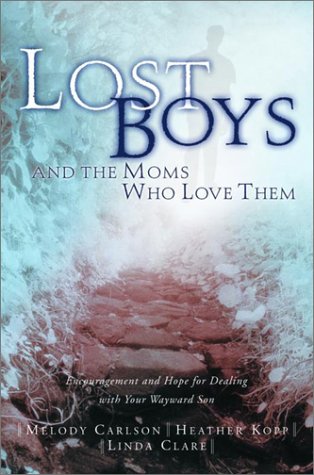 Lost boys and the moms who love them Cover