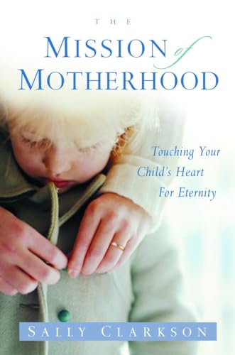 The Mission of Motherhood Cover