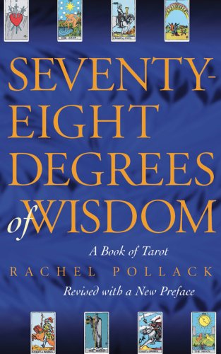 Seventy-Eight Degrees of Wisdom Cover