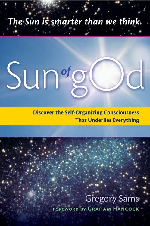 The Sun is smarter than we think Sun of gOd Cover