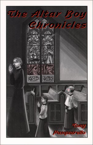 The altar boy chronicles Cover