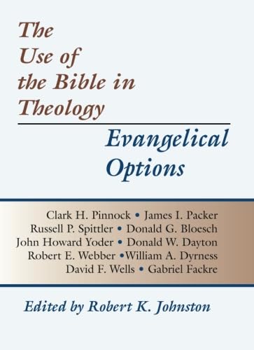 The Use of the Bible in Theology/Evangelical Options Cover