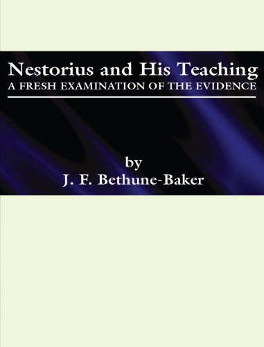 Nestorius and His Teachings Cover