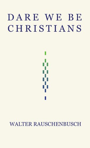 Dare We Be Christians? Cover