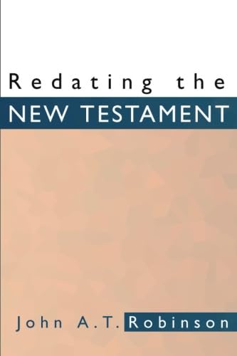 Redating the New Testament Cover