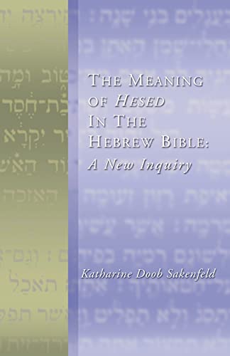 The Meaning of Hesed in the Hebrew Bible Cover