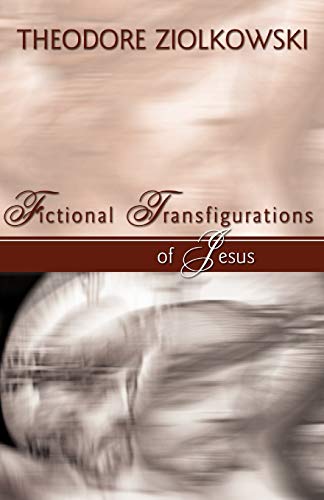Fictional Transfigurations of Jesus Cover